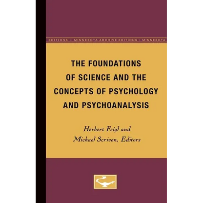 The Foundations of Science and the Concepts of Psychology and Psychoanalysis - Paperback