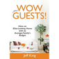 Wow Your Guests! Have an Elite-Looking Home with an Average-Family's Budget - Paperback