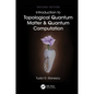 Introduction to Topological Quantum Matter & Quantum Computation - Hardcover