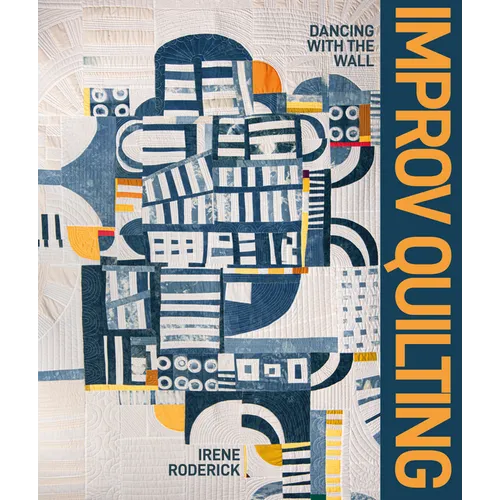 Improv Quilting - Hardcover