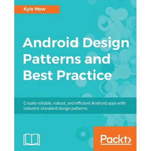 Android Design Patterns and Best Practice - Paperback