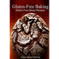 Gluten-Free Baking - Gluten Free Bread Recipes - Paperback