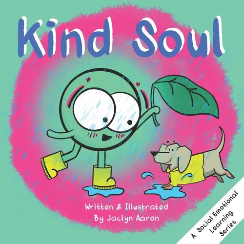 Kind Soul: A Social Emotional Learning Series - Paperback
