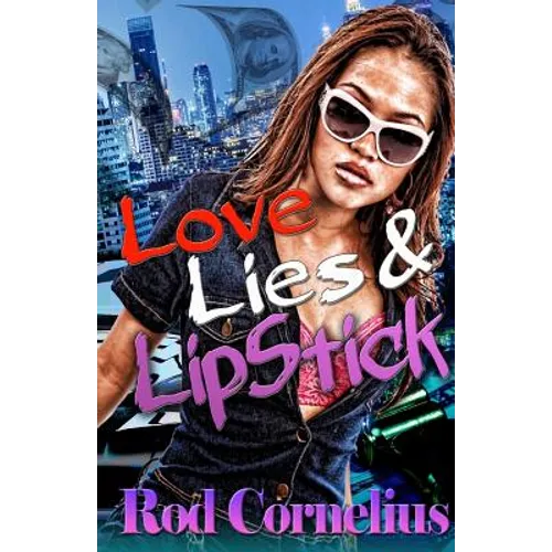 Love, Lies & Lipstick - Paperback
