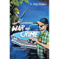 Surviving War and Crime: From the War in Vietnam to Crime on Our Streets - Paperback