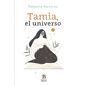 Tamia, el universo - Paperback