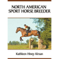 North American Sport Horse Breeder - Hardcover