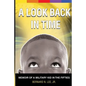 A Look Back In Time: Memoir of a Military Kid in the Fifties - Paperback