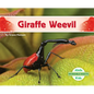 Giraffe Weevil - Library Binding
