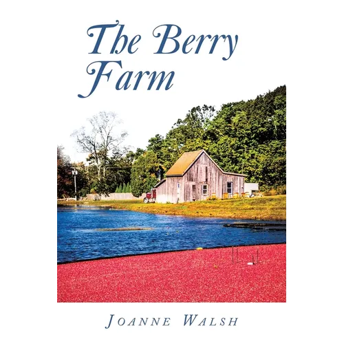 The Berry Farm - Paperback