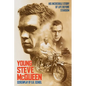 Young Steve McQueen: His incredible life before stardom - Paperback