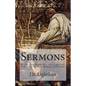 Sermons: By The Late Right Rev. J.B. Lightfoot, D.D., D.C.L. Lord Bishop of Durham - Paperback