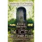 Kinky Secrets of Alice at the Hellfire Club - Paperback