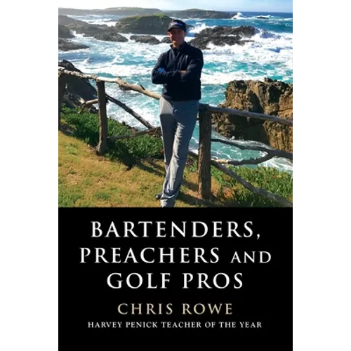 Bartenders, Preachers and Golf Pros - Paperback