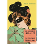 The Murder of Lalla Lee / The Telltale Telegram - Paperback