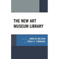 The New Art Museum Library - Paperback