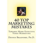 40 Top Marketing Mistakes: Towards More Effective Video Marketing - Paperback