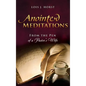 Anointed Meditations - Hardcover
