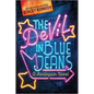The Devil in Blue Jeans: A Spicy Small Town Western Romance - Paperback