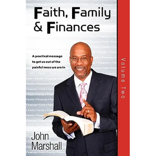 Faith, Family& Finances-Volume Two - Paperback