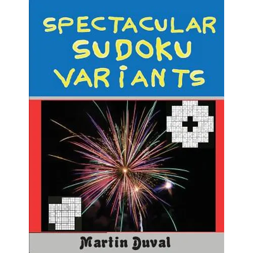 Spectacular Sudoku Variants - Paperback