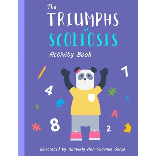 The Triumphs of Scoliosis: Activity Book - Paperback