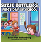 Suzie Buttler's First Day of School - Hardcover