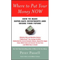 Where to Put Your Money Now: How to Make Super-Safe Investments and Secure Your Future - Paperback