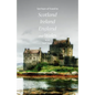 Ten Years of Travel in Scotland, Ireland, England and Wales - Paperback
