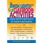The Jewish Lights Book of Fun Classroom Activities: Simple and Seasonal Projects for Teachers and Students - Paperback