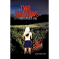 Two Shadows: The Chosen Onee - Paperback