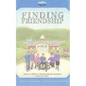 Finding Friendship - Paperback