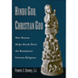 Hindu God, Christian God: How Reason Helps Break Down the Boundaries Between Religions - Paperback