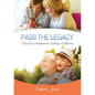 Pass the Legacy: 7 Keys for Grandparents Making a Difference - Paperback