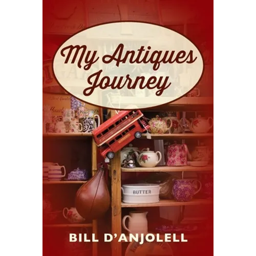 My Antiques Journey - Paperback