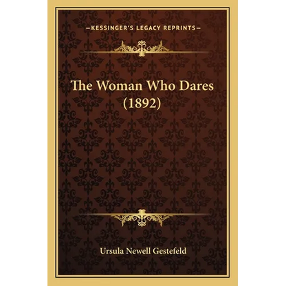 The Woman Who Dares (1892) - Paperback