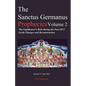 The Sanctus Germanus Prophecies: The Light Bearer's Role During the Post 2012 Earth Changes and Reconstruction - Paperback