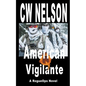 American Vigilante - Paperback