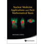 Nuclear Medicine Applications & Their .. - Hardcover