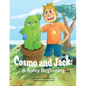 Cosmo and Jack: A Spiky Beginning - Paperback
