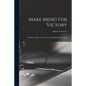 Make Mend For Victory: Alterations, Make Over, Accessories, Mending and Darning - Paperback