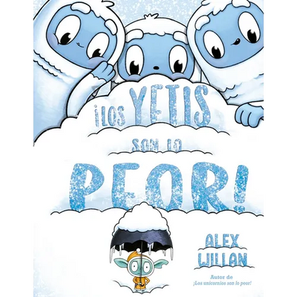 Yetis Son Lo Peor, Los - Hardcover