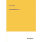 The Problem of Evil - Paperback
