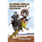 Blandina Segale: The Nun Who Rode on Billy the Kid - Hardcover