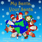 My Santa, Your Santa - Paperback