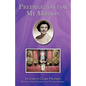 Preparation for My Mission - Paperback