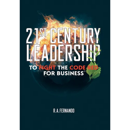 21St Century Leadership to Fight the Code Red for Business - Hardcover