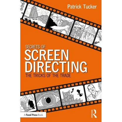 Secrets of Screen Directing: The Tricks of the Trade - Paperback