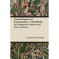 Practical Aspects of Psychoanalysis - A Handbook for Prospective Patients and Their Advisors - Paperback