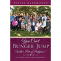 You Can't Bungee Jump With a Pair of Pantyhose! - Paperback